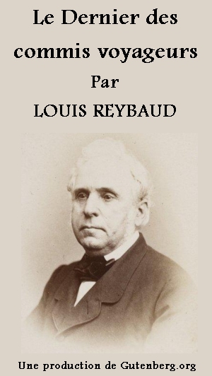 Le dernier des commis voyageurs.