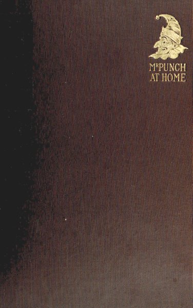 Mr. Punch at Home: The Comic Side of Domestic Life Mr. Punch at Home: The Comic Side of Domestic Life
