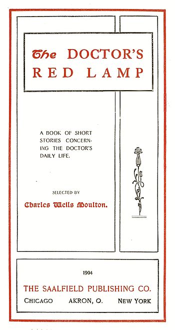 The Doctor's Red Lamp A Book of Short Stories Concerning the Doctor's Daily Life The Doctor's Red Lamp A Book of Short Stories Concerning the Doctor's Daily Life