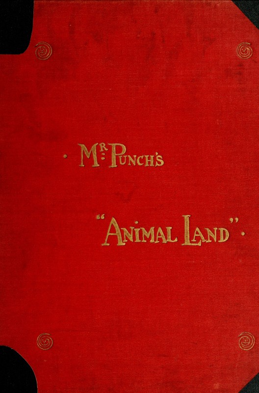 Mr. Punch's "Animal Land" Mr. Punch's "Animal Land"