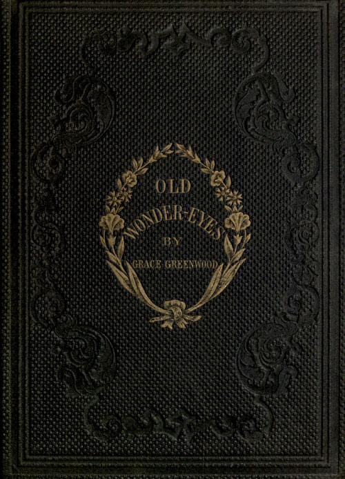 Old Wonder-Eyes, and Other Stories for Children Old Wonder-Eyes, and Other Stories for Children