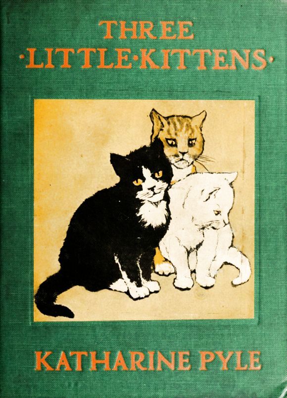 Three Little Kittens Three Little Kittens