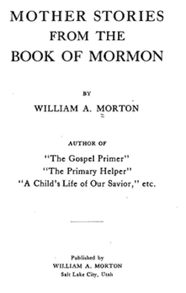 Mother Stories from the Book of Mormon Mother Stories from the Book of Mormon