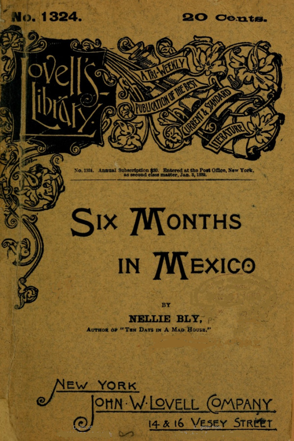 Six Months in Mexico Six Months in Mexico