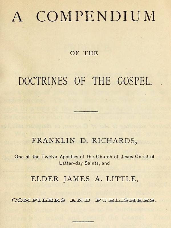 A Compendium of the Doctrines of the Gospel A Compendium of the Doctrines of the Gospel