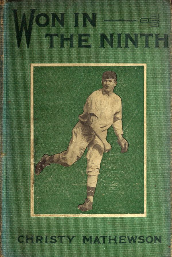 Won in the Ninth The first of a series of stories for boys on sports to be known as The Matty Books Won in the Ninth The first of a series of stories for boys on sports to be known as The Matty Books