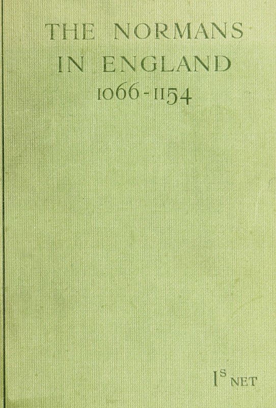 The Normans in England (1066-1154) The Normans in England (1066-1154)