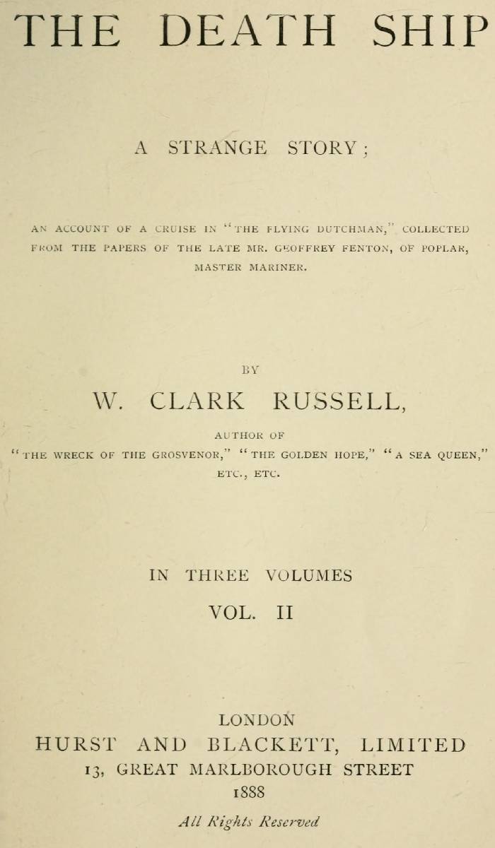 The Death Ship: A Strange Story, Vol. 2 (of 3)