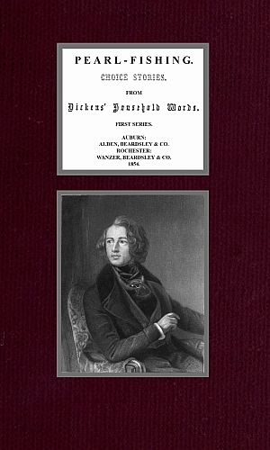 Pearl-Fishing; Choice Stories from Dickens' Household Words; First Series