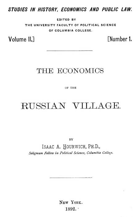 The Economics of the Russian Village The Economics of the Russian Village
