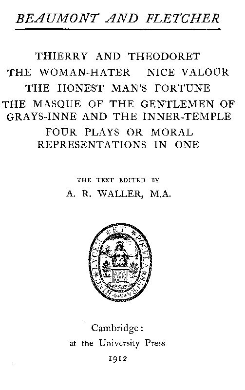 Beaumont and Fletcher's Works, Vol. 10 of 10 Beaumont and Fletcher's Works, Vol. 10 of 10