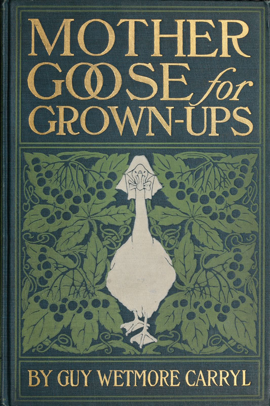 Mother Goose for Grown-ups Mother Goose for Grown-ups