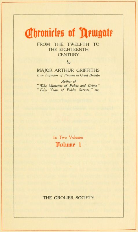 Chronicles of Newgate, Vol. 2
From the eighteenth century to its demolition