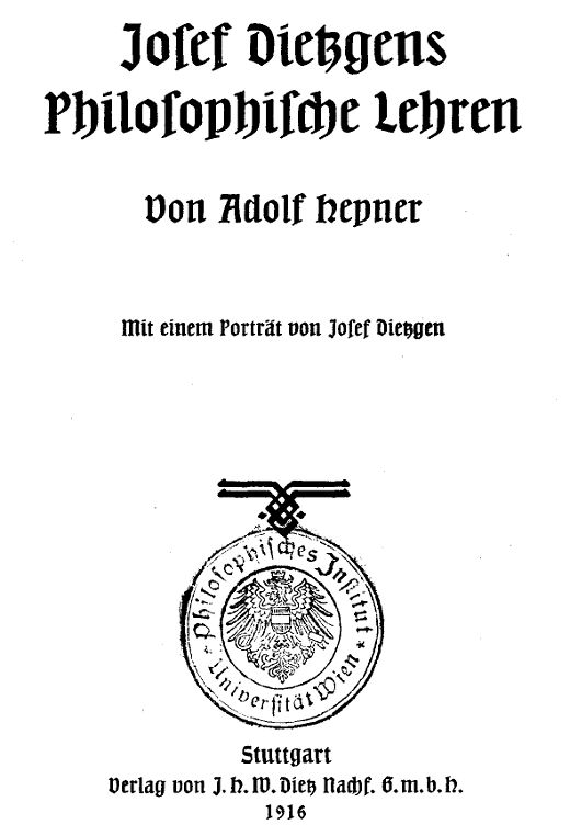 Josef Dietzgens philosophische Lehren
