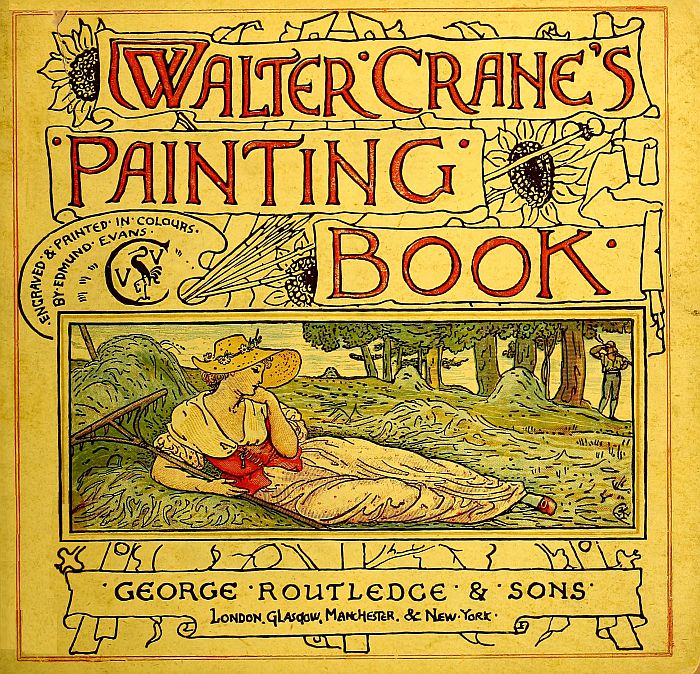 Walter Crane's Painting Book Containing twelve coloured and twelve outline full-page plates Walter Crane's Painting Book Containing twelve coloured and twelve outline full-page plates
