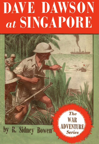 Dave Dawson at Singapore Dave Dawson at Singapore