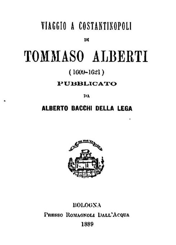 Viaggio a Costantinopoli (1609-1621) Viaggio a Costantinopoli (1609-1621)