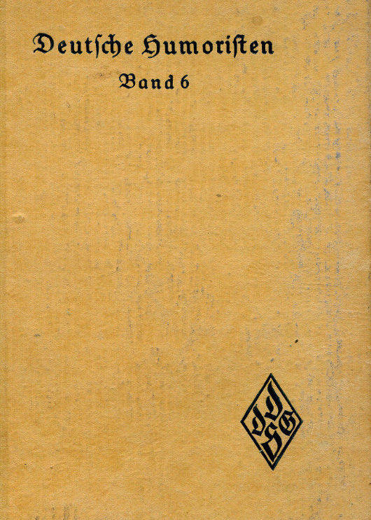 Deutsche Humoristen, 6. Band (von 8) Humoristische Erzählungen Deutsche Humoristen, 6. Band (von 8) Humoristische Erzählungen