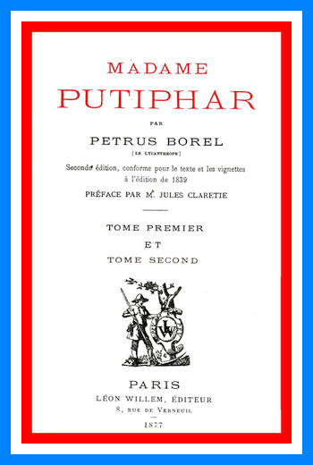 Madame Putiphar, vol 1 e 2 Madame Putiphar, vol 1 e 2