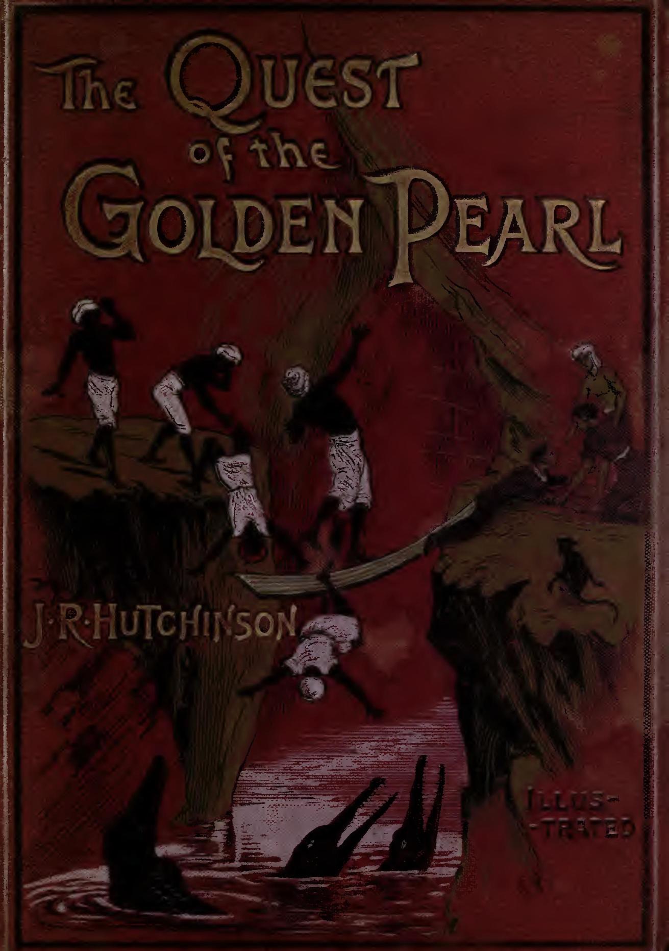 The Quest of the Golden Pearl The Quest of the Golden Pearl