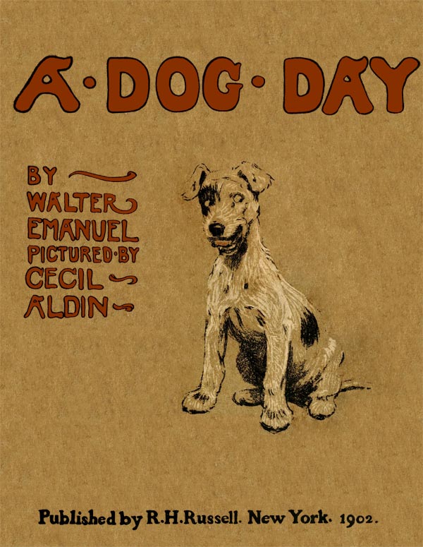 A Dog Day; or, The Angel in the House A Dog Day; or, The Angel in the House