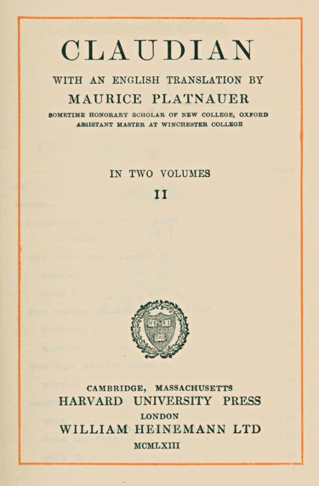 Claudian, volume 2 (of 2) With an English translation by Maurice Platnauer Claudian, volume 2 (of 2) With an English translation by Maurice Platnauer