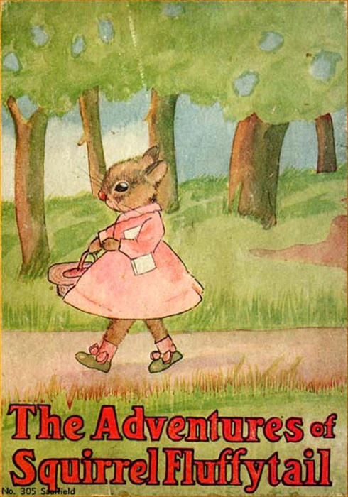 The Adventures of Squirrel Fluffytail: A Picture Story-Book for Children The Adventures of Squirrel Fluffytail: A Picture Story-Book for Children