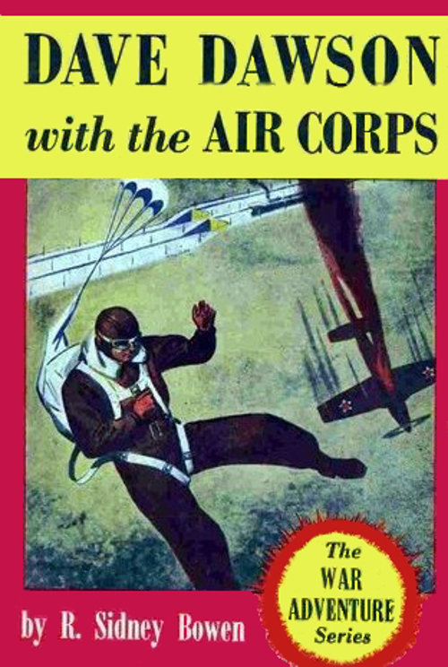 Dave Dawson with the Air Corps Dave Dawson with the Air Corps