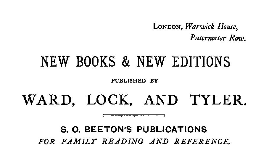 New Books & New Editions, Published by Ward, Lock, and Tyler