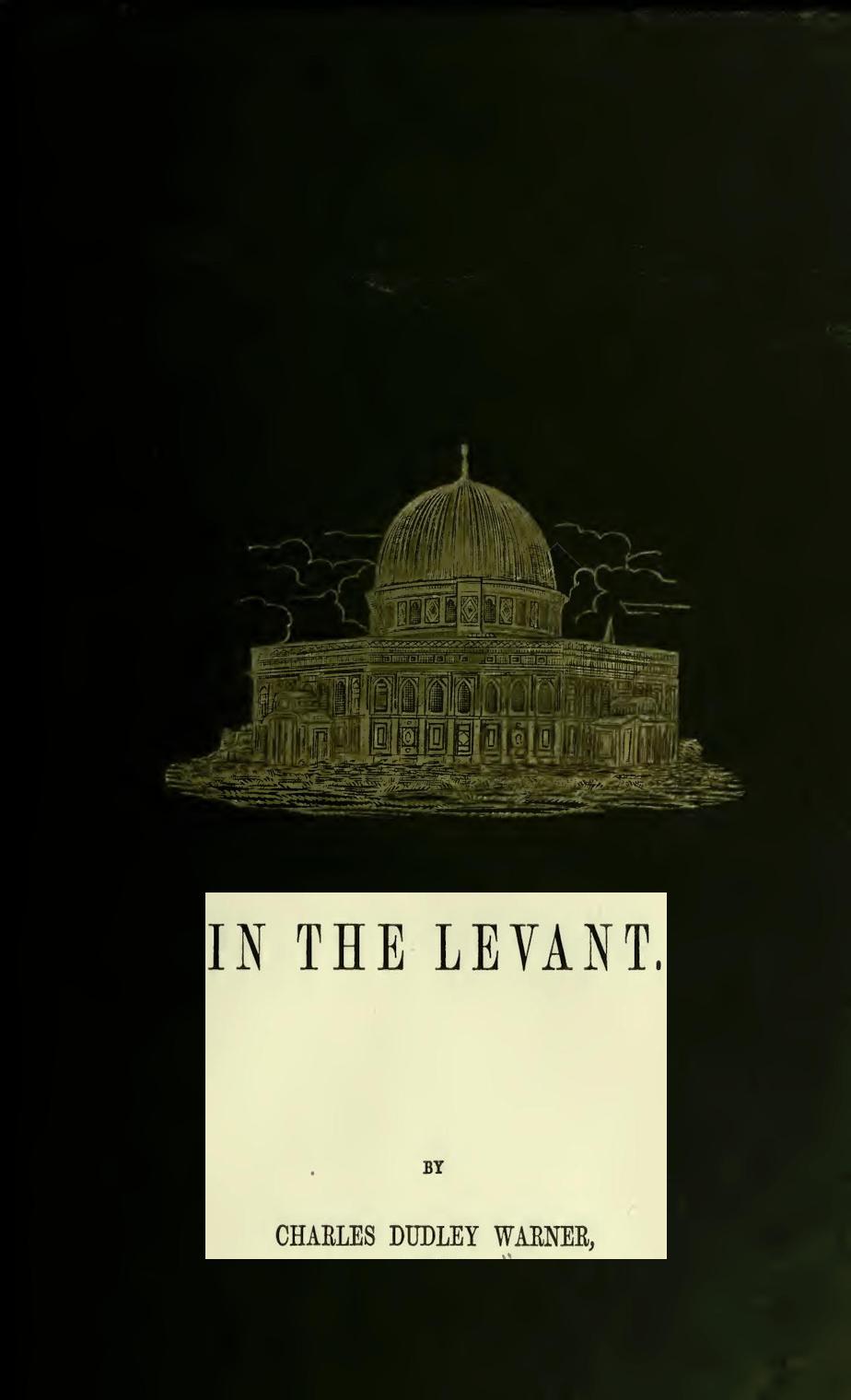 In the Levant Twenty Fifth Impression In the Levant Twenty Fifth Impression
