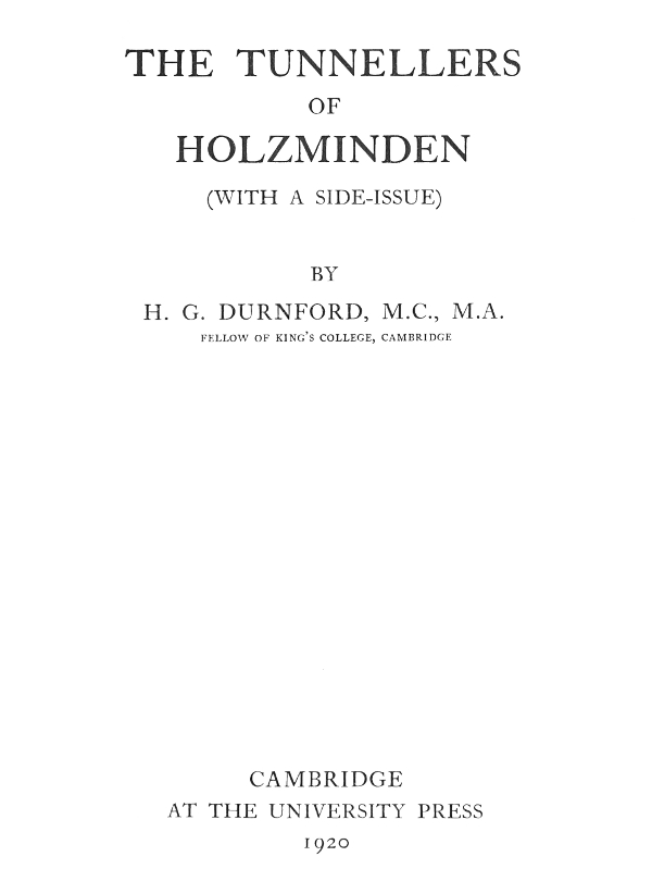 The Tunnellers of Holzminden (with a side-issue) The Tunnellers of Holzminden (with a side-issue)