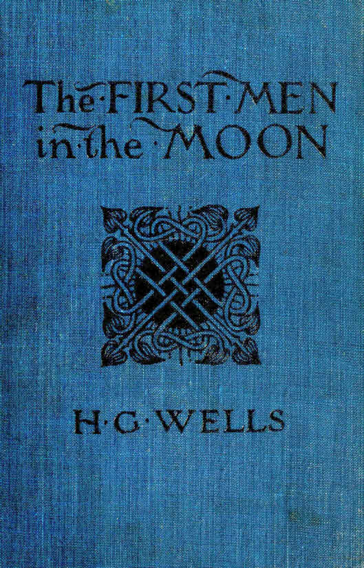 The First Men in the Moon The First Men in the Moon