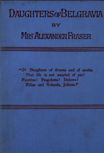 Daughters of Belgravia; vol. 2 of 3