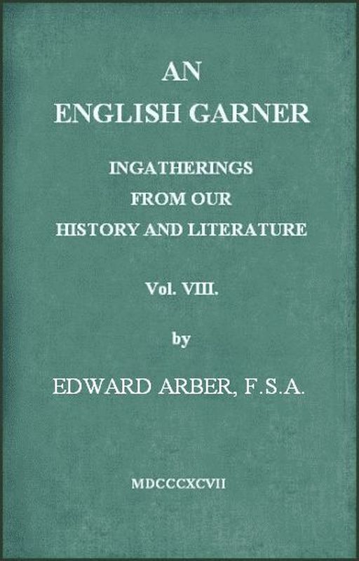 An English Garner: Ingatherings from Our History and Literature (8 of 8) An English Garner: Ingatherings from Our History and Literature (8 of 8)