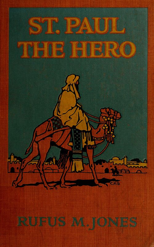 St. Paul the Hero St. Paul the Hero