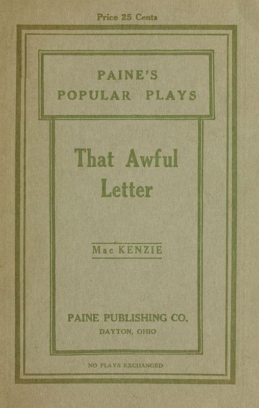 That Awful Letter: A Comedy for Girls That Awful Letter: A Comedy for Girls