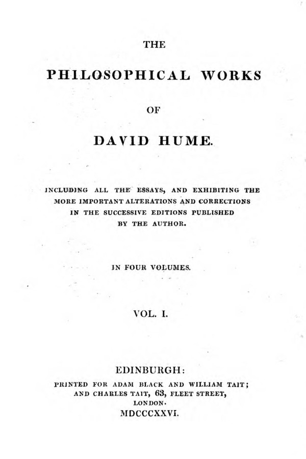 Philosophical Works, v. 1 (of 4)
Including All the Essays, and Exhibiting the More Important Alterations and Corrections in the Successive Editions Published by the Author