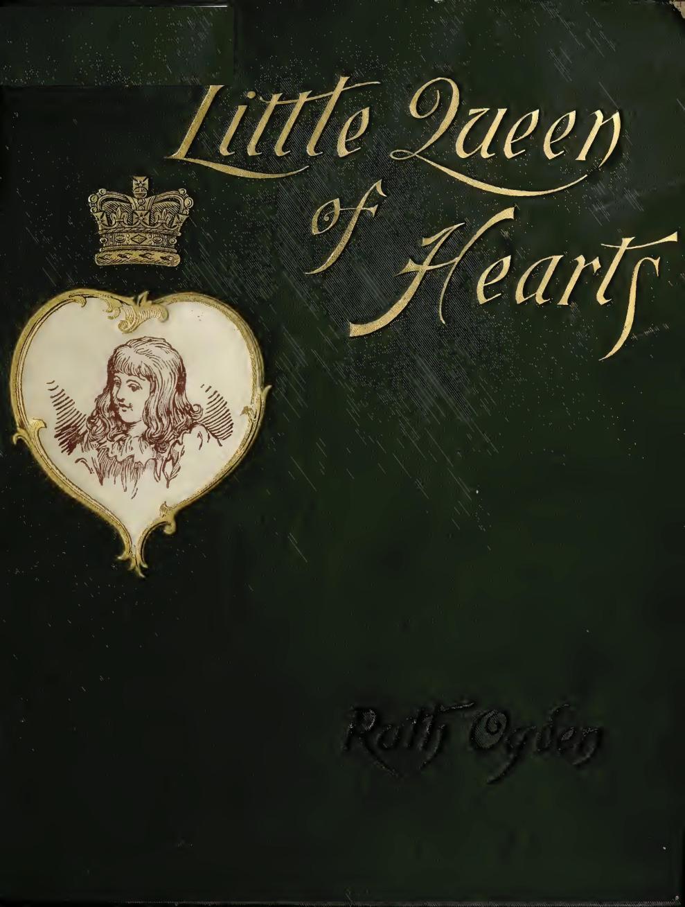 A Little Queen of Hearts: An International Story A Little Queen of Hearts: An International Story