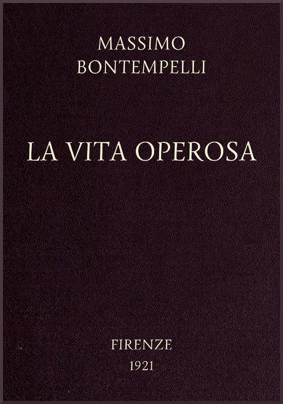 La vita operosa: Nuovi racconti d'avventure La vita operosa: Nuovi racconti d'avventure