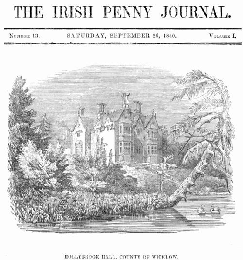 The Irish Penny Journal, Vol. 1 No. 13, September 26, 1840 The Irish Penny Journal, Vol. 1 No. 13, September 26, 1840