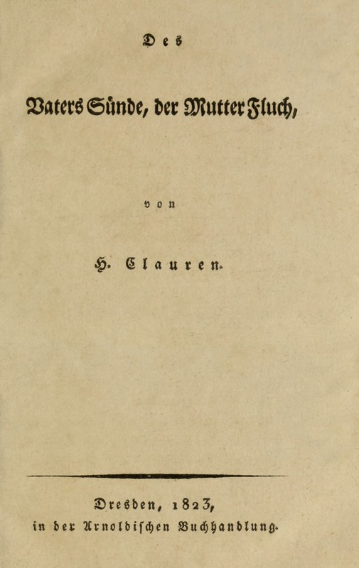 Des Vaters Sünde, der Mutter Fluch Des Vaters Sünde, der Mutter Fluch