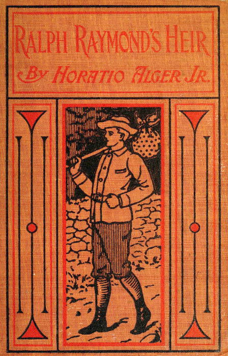 Ralph Raymond's Heir Ralph Raymond's Heir