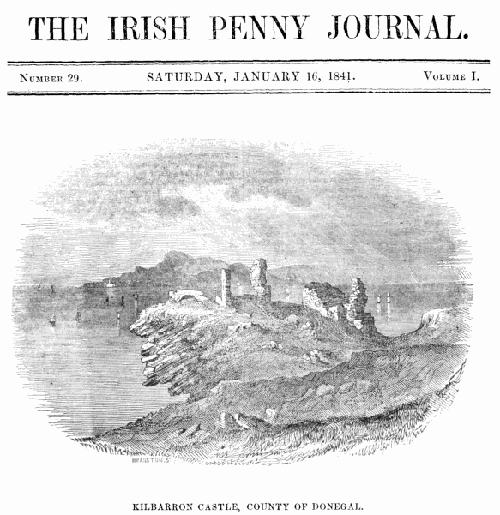 The Irish Penny Journal, Vol. 1 No. 29, January 16, 1841