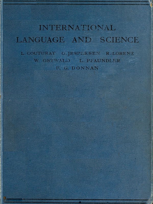 International Language and Science
Considerations on the Introduction of an International Language into Science