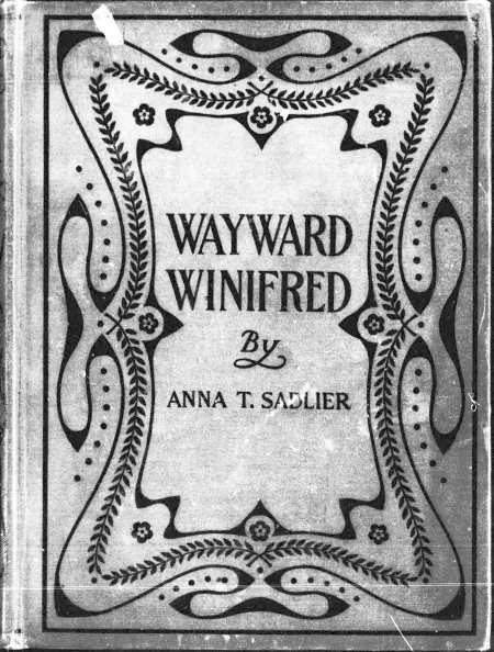 Wayward Winifred Wayward Winifred