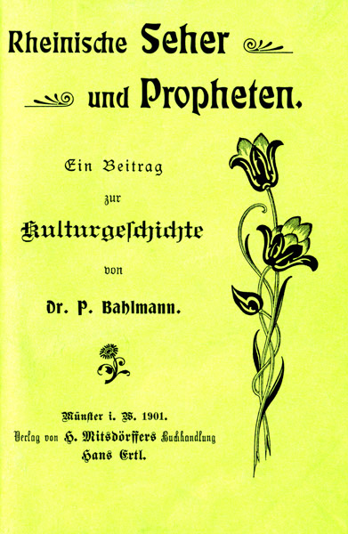 Rheinische Seher und Propheten: Ein Beitrag zur Kulturgeschichte Rheinische Seher und Propheten: Ein Beitrag zur Kulturgeschichte