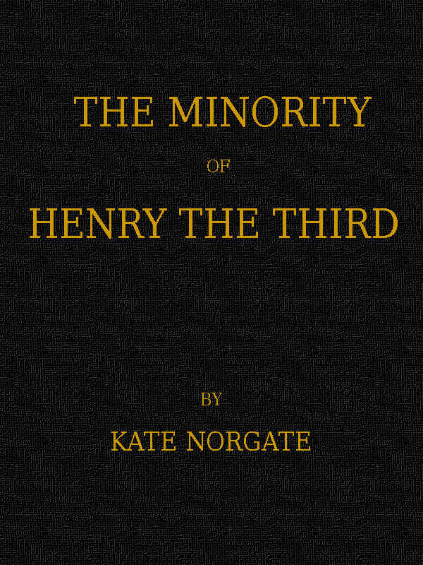 The Minority of Henry the Third