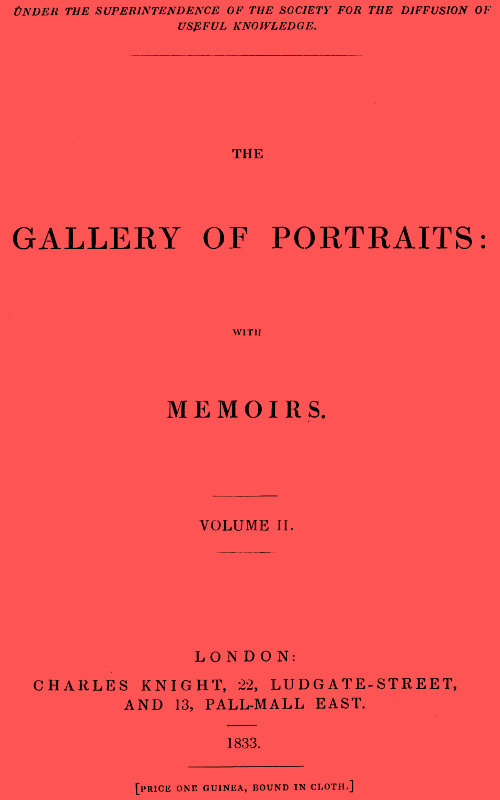 The Gallery of Portraits: with Memoirs. Volume 2 (of 7) The Gallery of Portraits: with Memoirs. Volume 2 (of 7)