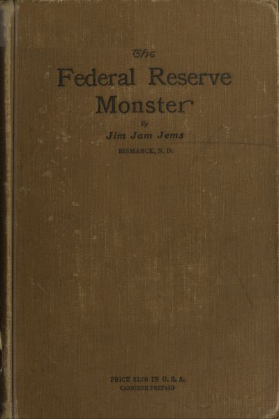 The Federal Reserve Monster The Federal Reserve Monster