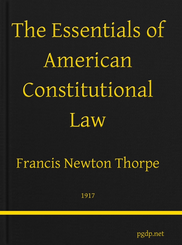 The Essentials of American Constitutional Law The Essentials of American Constitutional Law